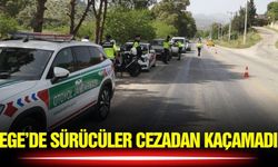 Ege'de 19 sürücü cezadan kaçamadı