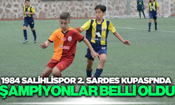 1984 Salihlispor 2. Sardes Kupası’nda şampiyonlar belli oldu