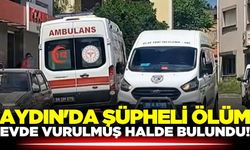 Aydın'da şüpheli ölüm