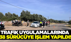 Aydın'da trafik uygulaması: 38 sürücüye işlem yapıldı!