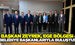 Başkan Çerçioğlu, CHP'li Ege Bölgesi Belediye Başkanlarını ağırladı!