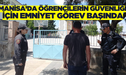 Manisa’da Öğrencilerin Güvenliği İçin Emniyet Görev Başındaydı