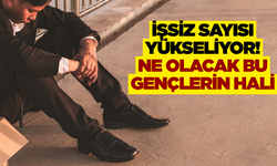 Bir kötü haber daha! İşsiz sayısı yükseldi