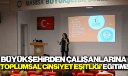 Büyükşehirden, personellerine 'toplumsal cinsiyet eşitliği' eğitimi!