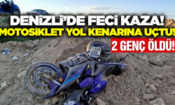 Denizli'de motosiklet kazası: 2 genç öldü!