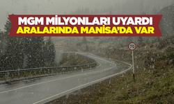 Ege Bölgesi'nin tamamına uyarı yapıldı