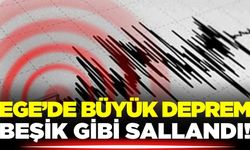 Ege'de korkutan deprem
