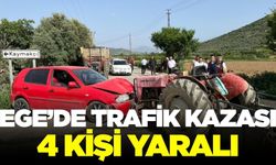 Ege'de trafik kazası: 4 yaralı