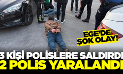 Ege'de polislere saldırı! 2 polis yaralı
