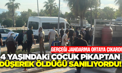 4 yaşındaki çocuk pikaptan düştüğü sanılıyordu: Gerçeği jandarma ortaya çıkardı!