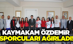 Kaymakam Özdemir, sporcularla bir araya geldi!