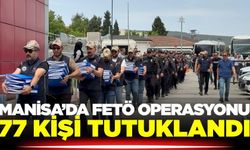 Manisa'da FETÖ operasyonu: Çok sayıda tutuklama