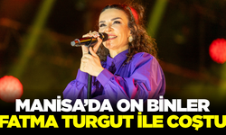 Manisa'da festival ateşi sönmüyor!