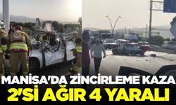 Manisa'da Zincirleme Kaza: 2'si Ağır 4 Yaralı
