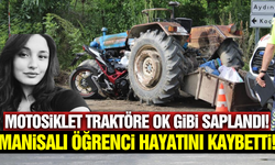 Manisalı üniversite öğrencisi kazada hayatını kaybetti!