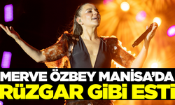 Merve Özbey Manisa'da müthiş bir konsere imza attı