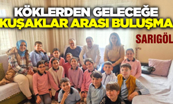 Sarıgöl'de minikler ile en büyükler buluştu