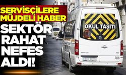 Okul servisçilerine rahatlatıcı haber