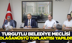 Turgutlu Belediyesi Olağanüstü Meclis Toplantısı'nda 3 madde karara bağlandı!