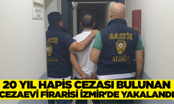 20 yıl hapis cezası bulunan firari İzmir'de yakalandı!