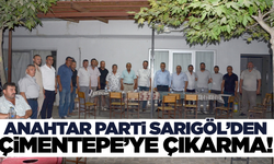 Anahtar Parti Sarıgöl İlçe Teşkilatı'ndan Çimentepe'ye ziyaret!