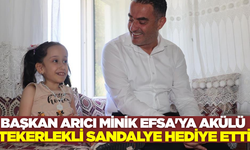 Başkan Arıcı, 10 yaşındaki Efsa'ya akülü tekerlekli sandalye hediye etti