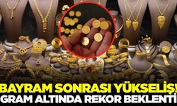 Gram altında rekor beklenti