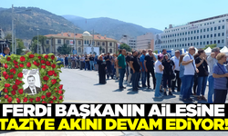 Binlerce Manisalı, Ferdi başkanın ailesine taziye ziyaretinde bulunuyor!