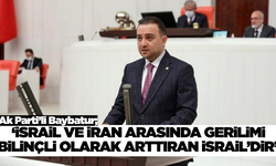 Ak Parti'li Baybatur'dan gündeme dair önemli açıklamalar!