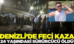 Denizli'de feci kaza: Genç sürücü öldü