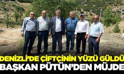 Denizlili çiftçilere müjde