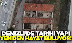Denizli'nin kalbindeki tarihi yapı yeniden hayat buluyor!