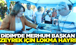 Didim'de Ferdi Zeyrek için lokma hayrı düzenlendi!