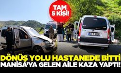 Manisa'ya dönerken kaza yaptılar: Tam 5 kişi!