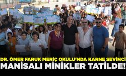 Manisalı minikler karne sevinci yaşadı