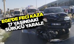 Ege'de otomobil ile motosiklet çarpıştı: 17 yaşındaki sürücü yaralı!
