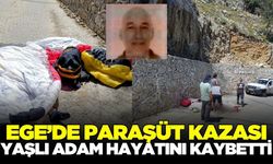 Ege'de paraşüt kazası: 1 ölü