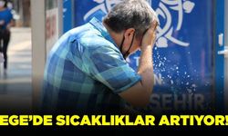 Ege'de sıcaklıklar mevsim normallerinin üzerine çıkıyor