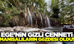 Ege'nin saklı cenneti, Manisalıların gözdesi oldu!