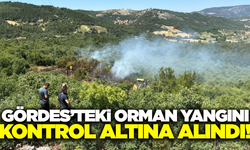 Gördes'teki orman yangını kontrol altına alındı!