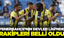 Fenerbahçe'yi Devler Ligi öncesi, devler bekliyor
