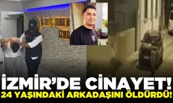 İzmir'de cinayet: 24 yaşındaki genç öldürüldü