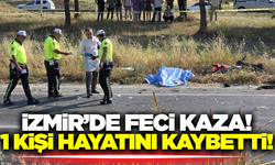 İzmir'de kamyonet ile iki motosiklet çarpıştı: 1 ölü