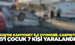 Ege'de feci kaza: 7 yaralı