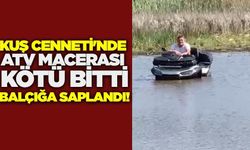 Kuş cennetinde mahsur kaldı: ATV balçığa saplandı