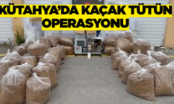 Kütahya Polisi Kaçak Tütüne Geçit Vermedi!