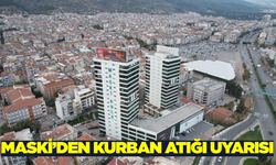 MASKİ bayram öncesi Manisalıları uyardı