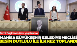 Manisa Büyükşehir Belediye Meclisi, yeni başkanı ile ilk kez toplandı
