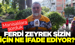 Manisa Büyükşehir Belediyesi eski Başkanı Ferdi Zeyrek'i Manisa halkına sorduk!