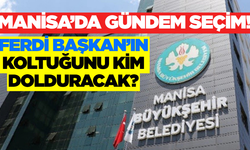 Manisa yeni başkanını yarın seçecek!